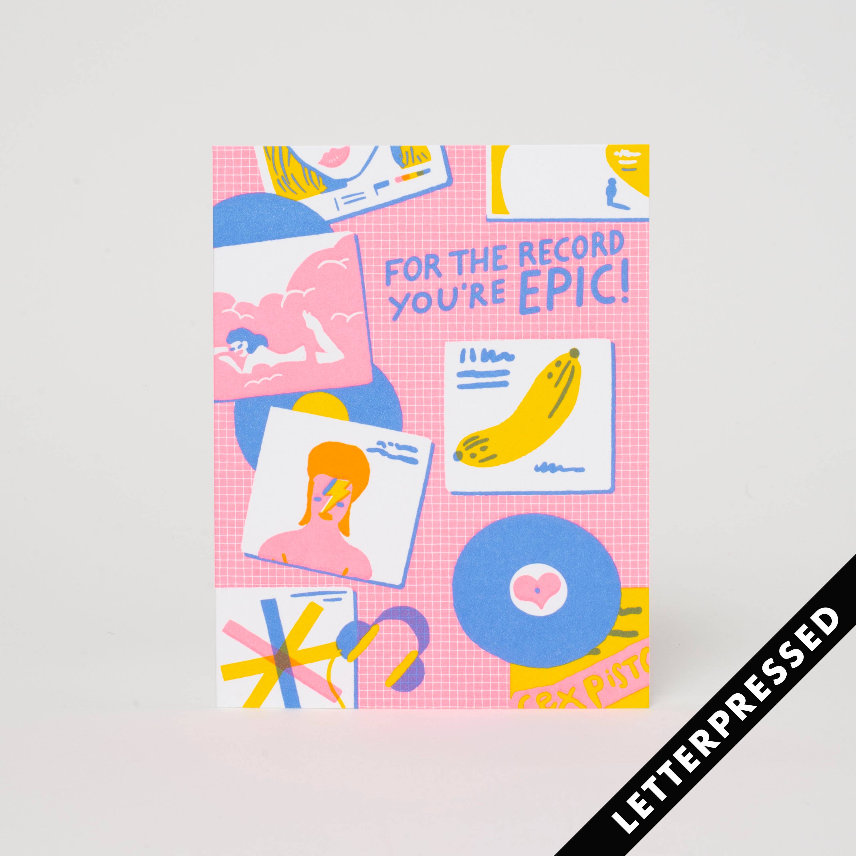 "For The Record, You're Epic" Card - A bold and vibrant card with a humorous touch, perfect for celebrating epic moments.