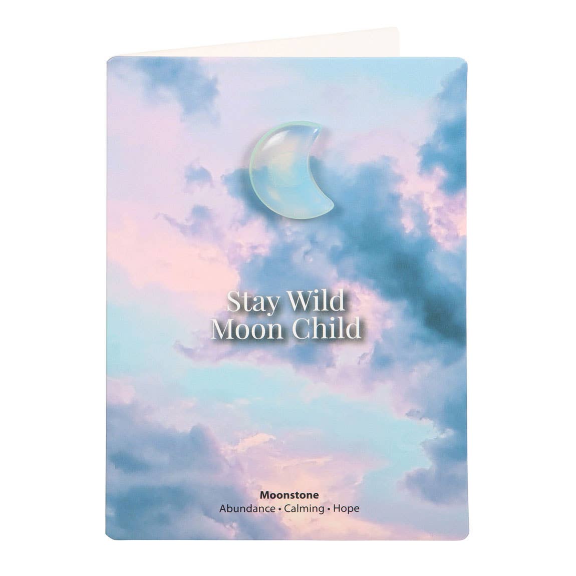 Greeting card with a moonstone crescent moon charm and ‘Stay Wild Moon Child’ text against a dreamy sky background.