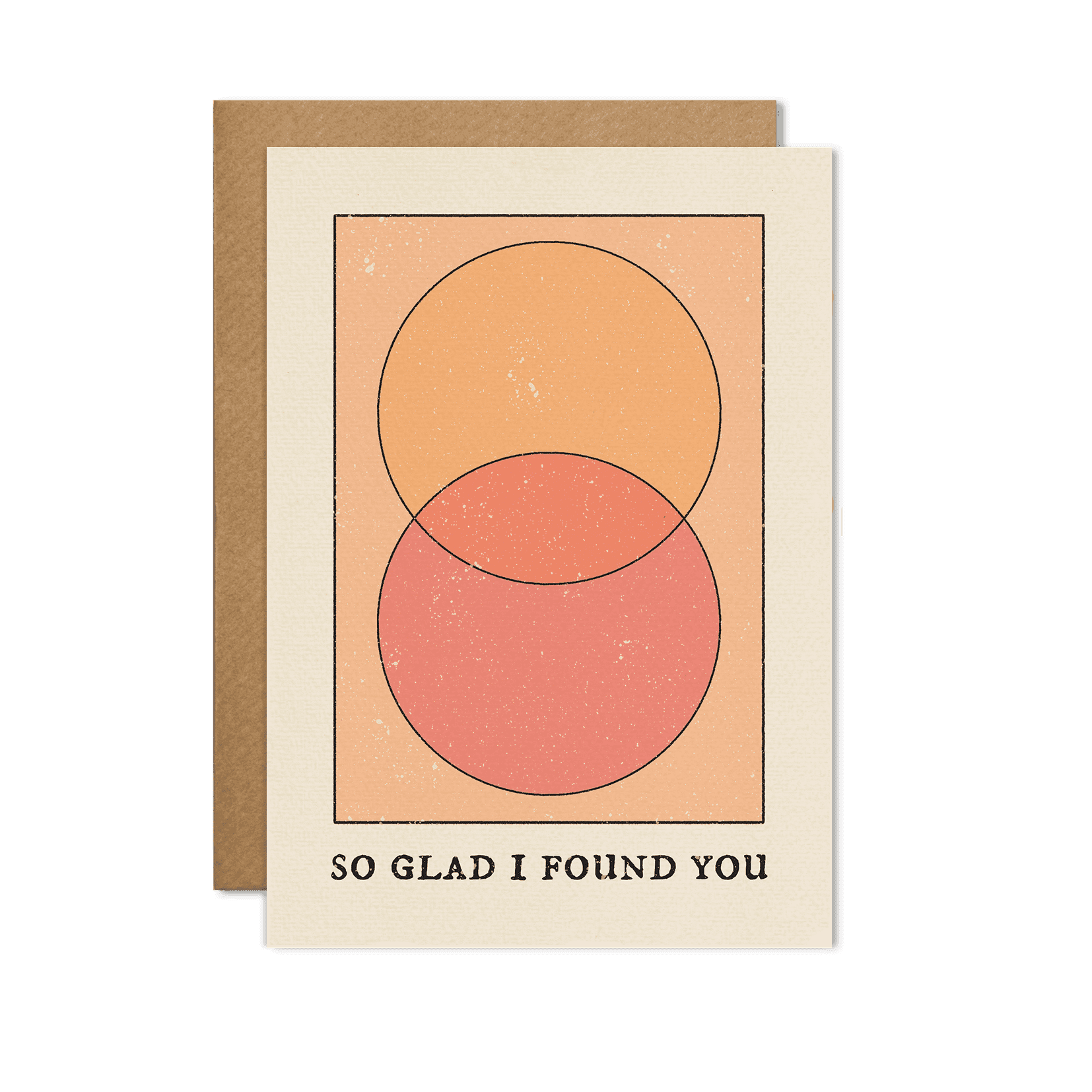 "So Glad I Found You" Card featuring a heartfelt design with a warm color palette, displayed against a soft, romantic backdrop.