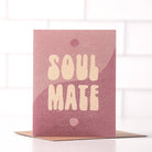 Soul Mate Card - Expressing deep love and connection.