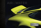 Air & Water (911 Edition): Rare Porsches, 1956-2019