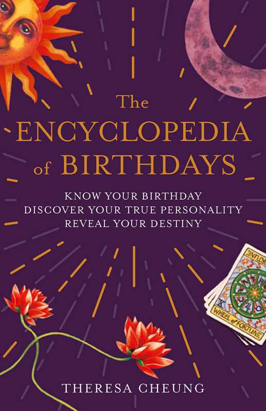 Encyclopedia of Birthdays by Theresa Cheung
