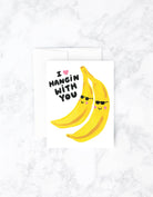 "I'm Hanging With You" Card - A whimsically designed card expressing camaraderie with a touch of humor.