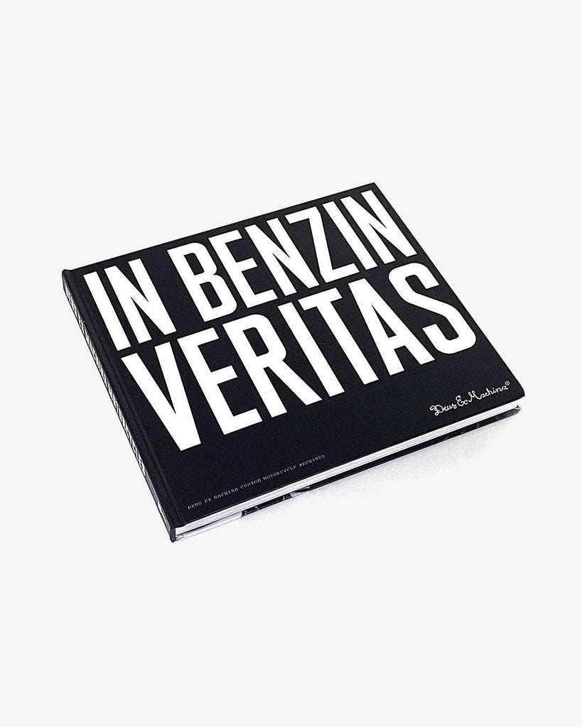 Image showcasing the cover of 'IN BENZIN VERITAS - The History of Deus Custom Motorcycles', a compendium of Deus' custom motorcycle history.