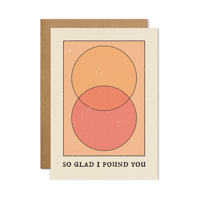 "So Glad I Found You" Card featuring a heartfelt design with a warm color palette, displayed against a soft, romantic backdrop.