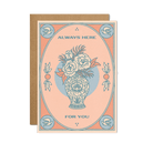 Always Here For You" Card featuring an elegantly designed front cover with soothing colors, placed against a calming background.